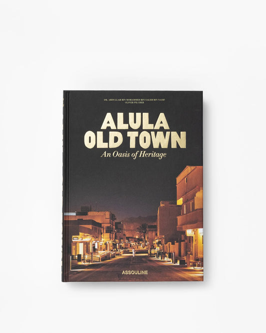 AlUla Old Town: An Oasis of Heritage