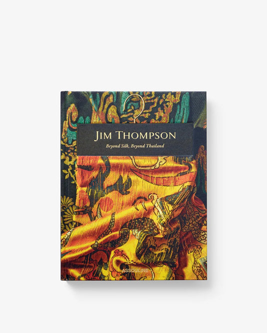 Jim Thompson: Beyond Silk, Beyond Thailand