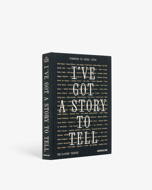 The Players' Tribune: I've Got a Story to Tell